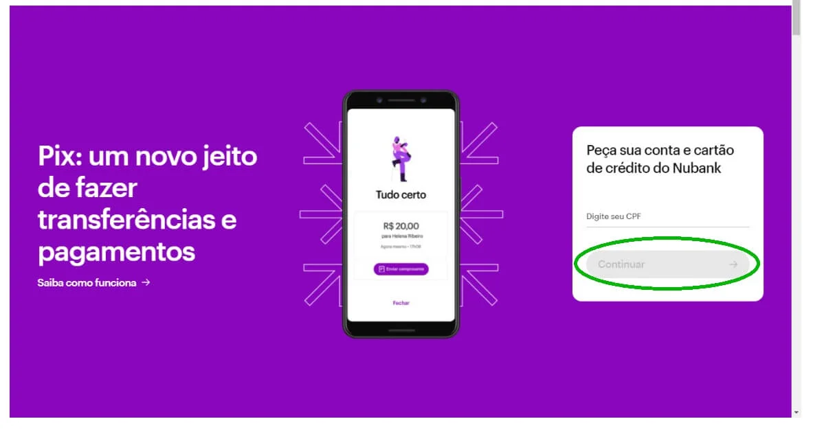O cadastro da Nubank, que começa pedindo o CPF do cliente