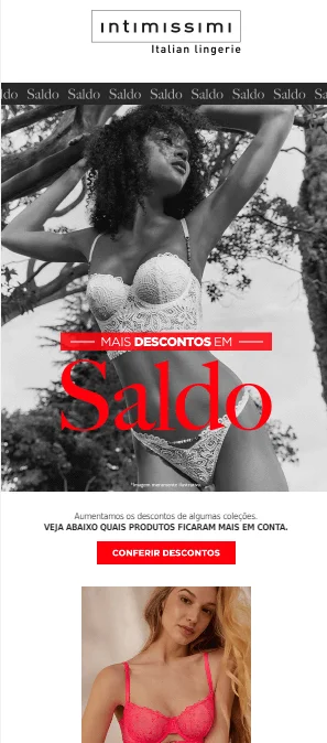 Destaque para o assunto do e-mail da marca Intimissimi, que compartilha descontos e convida a pessoa destinatária a conferir