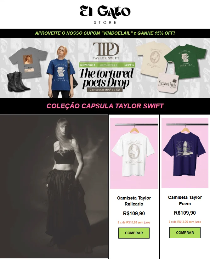 Imagem que mostra um e-mail marketing da El Gato Store, com o título “The tortured poets Drop”. O tema é uma coleção cápsula inspirada na cantora Taylor Swift, que estava lançando um novo álbum.