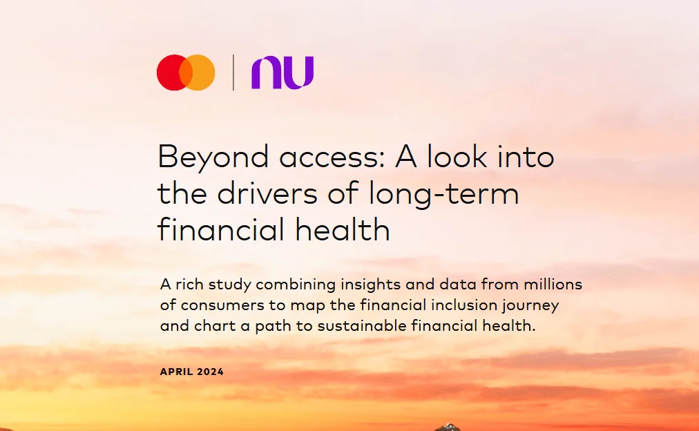 Capa do White Paper “Beyond access: A look into the drivers of long-term financial health”