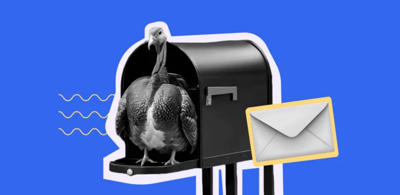 The Ultimate Guide to Thanksgiving Emails: Ideas, Tips and Examples (2025)