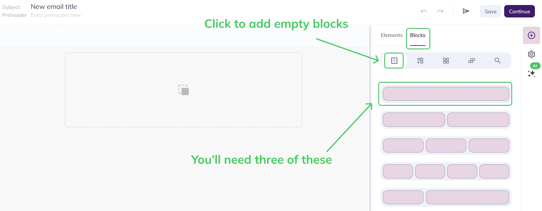 Selzy email builder screenshot with the Empty blocks menu displayed, the text and arrows show that we need to insert three empty one-column blocks.