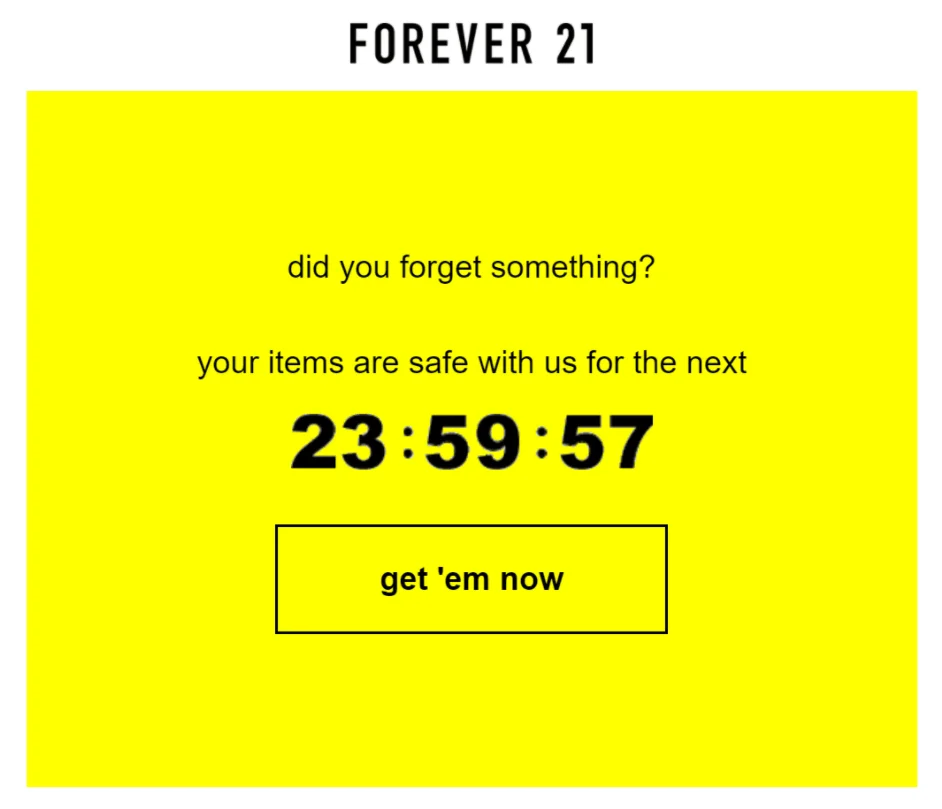 Abandoned cart email from Forever21 that features a countdown timer prompting customers to finish the order before all the items disappear from the cart