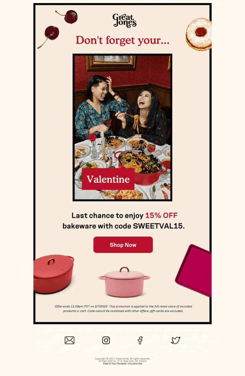 Valentine’s Day email marketing campaign by Great Jones with a 15% off discount