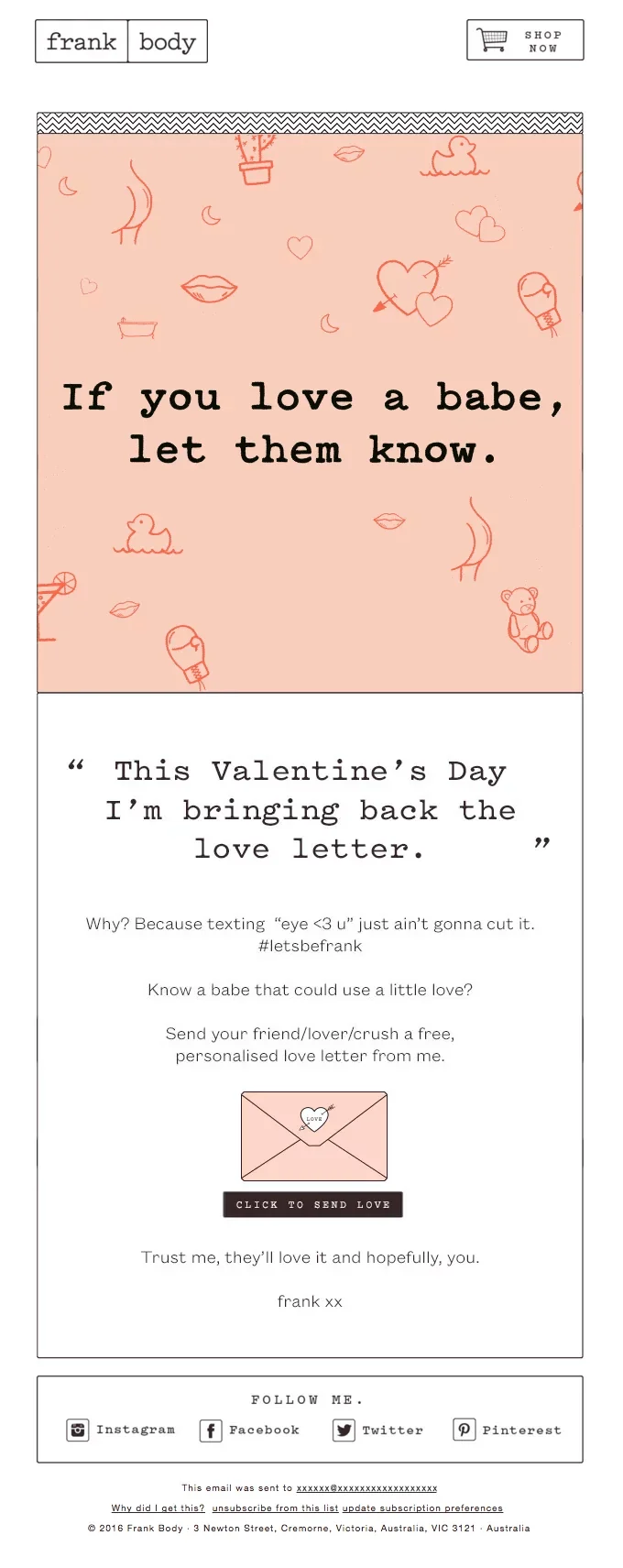 Valentine’s Day email marketing campaign by Frank Body’s designed in a form of a love letter