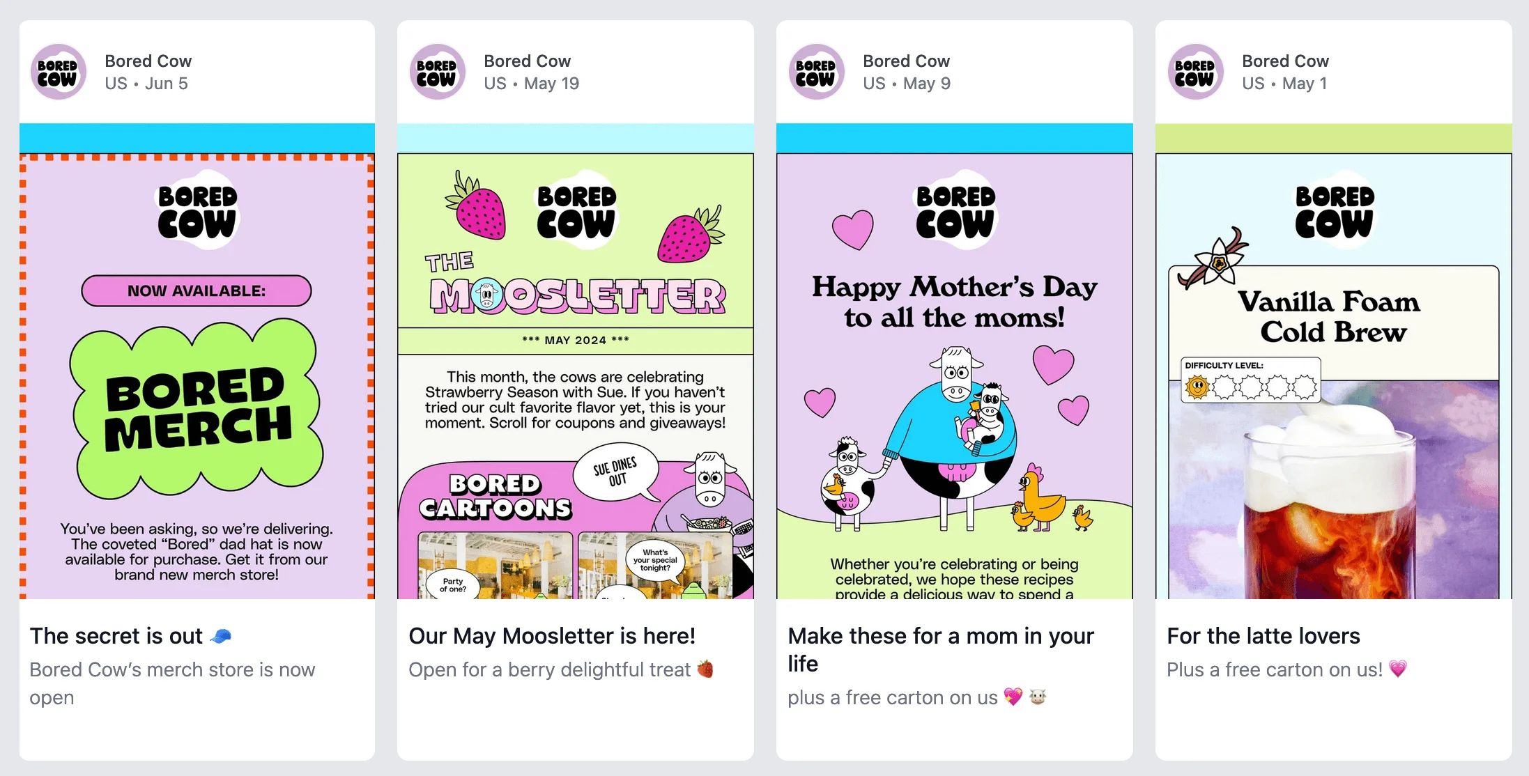 Four of the recent Bored Cow emails next to each other