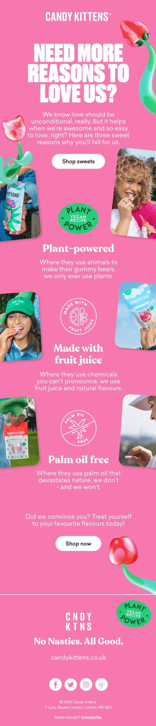 A colorful campaign listing three reasons why it’s easy for the consumers to fall in love with the brand