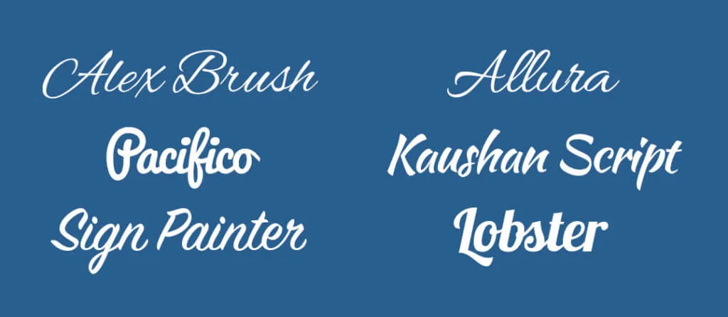 Cursive font examples including Alex Brush, Pacifico, Sign Painter, Allura, Kaushan Script, and Lobster