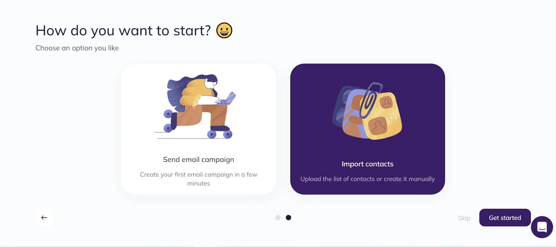 A screenshot of two starting options: creating a campaign or importing a subscribers base