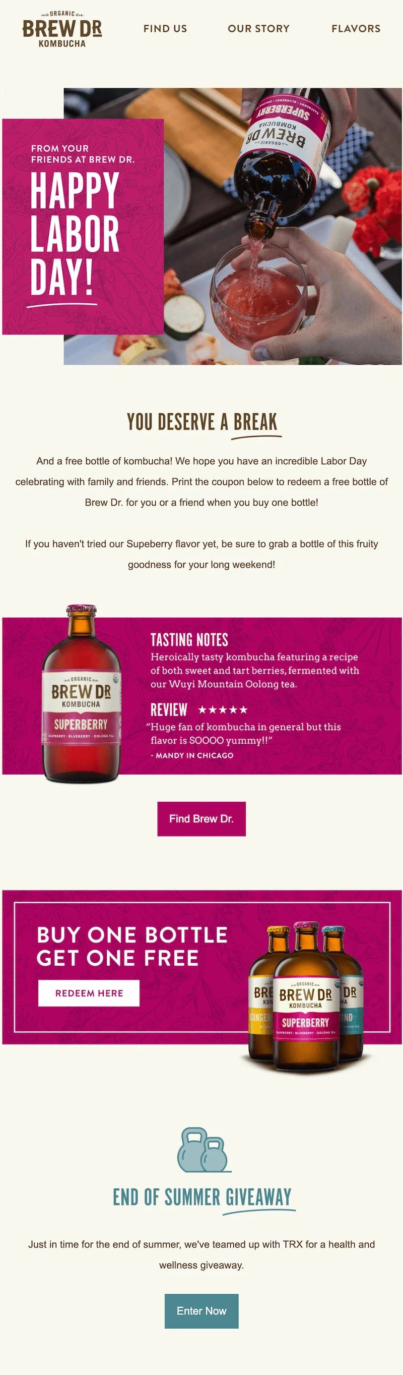 Labor Day giveaway email from Brew Dr. Kombucha with the tagline “You deserve a break”