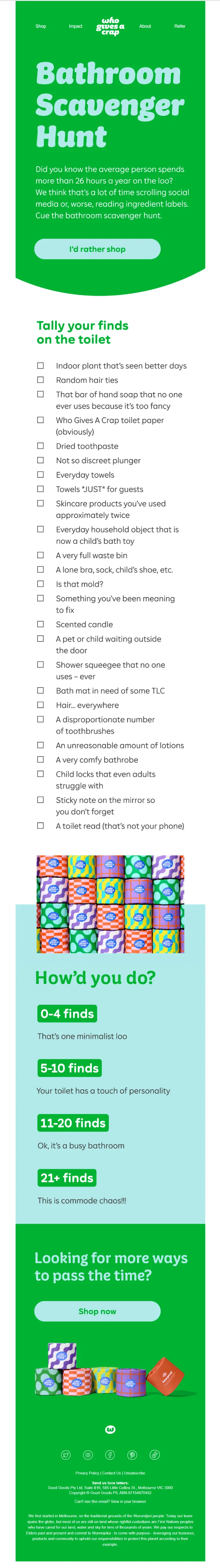 Scavenger hunt email from Who Gives A Crap that invites subscribers to look for a list of items in their bathrooms, count how many of them they found, and learn if their bathrooms are messy or minimalist