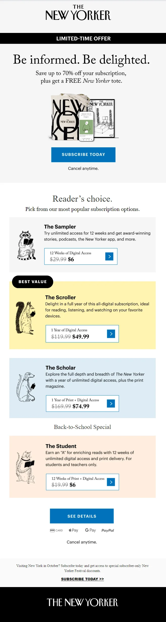 The New Yorker entices their audience with multiple subscription options, sweetening the deal with discounts and exclusive merch.