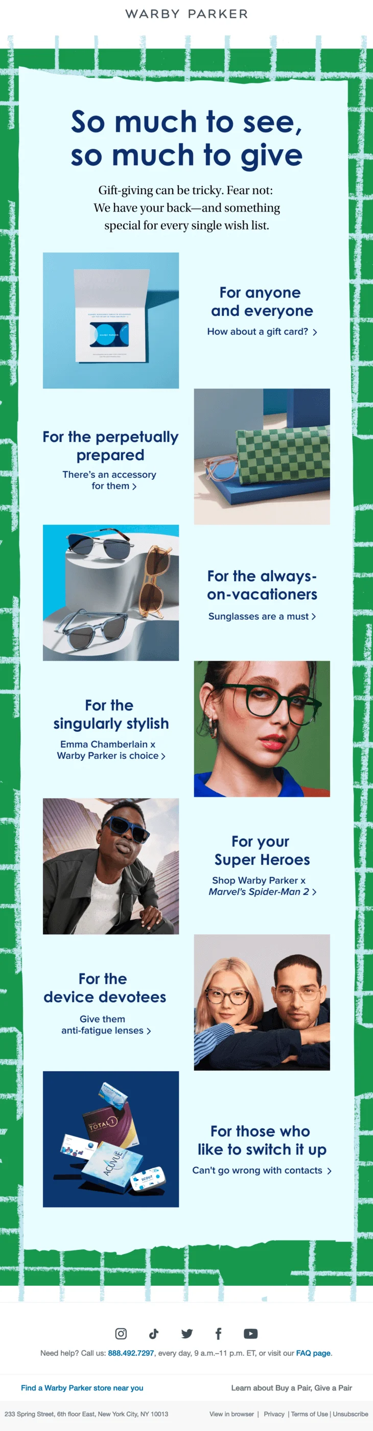 An email with a banner saying “So much to see, so much to give” and several sections with gift recommendations like “for anyone and everyone”, “for the perpetually prepared”, etc.