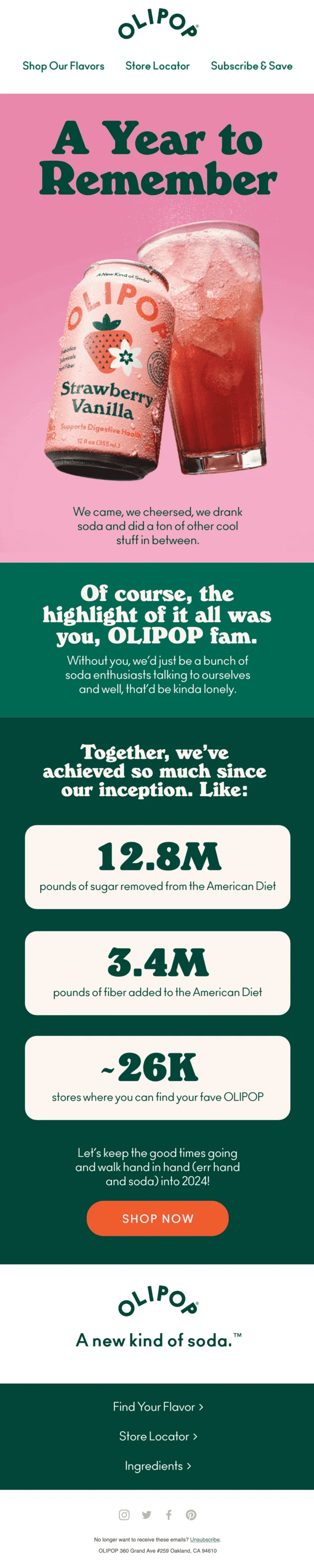 An Olipop email with the heading “A year to remember” highlighting the brand’s achievements in 2023 including the amount of nutrients added and sugar removed from the diets