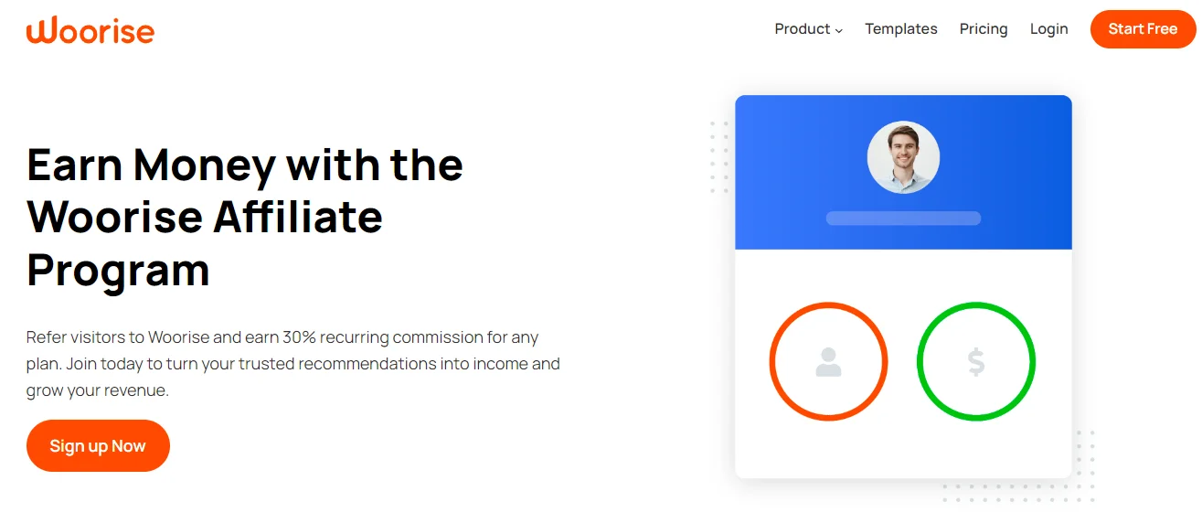 Woorise affiliate program offers up to 30% recurring commission on each sale.