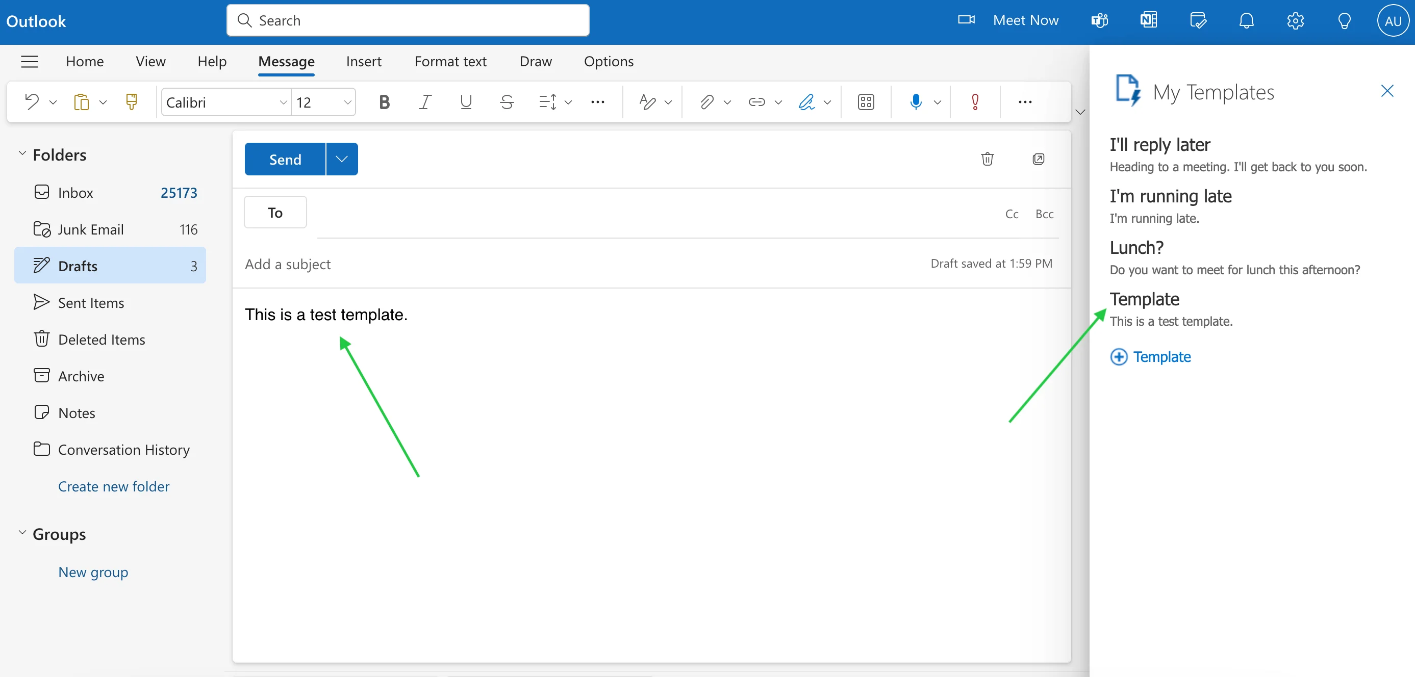 A screenshot of Outlook showing my templates window and new message