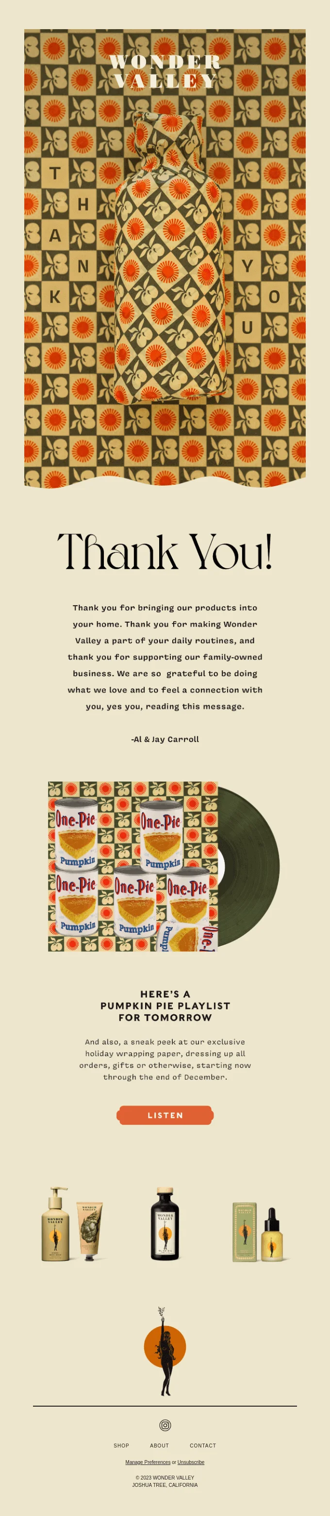 Wonder Valley thank-you email featuring patterned product design, a message from the founders, a pumpkin pie playlist, and holiday gift wrap preview.