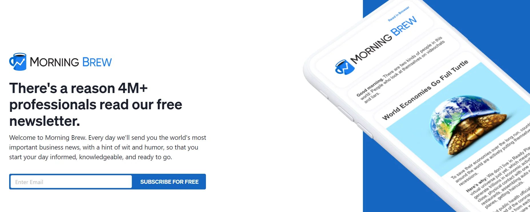 Morning Brew landing page subscription form screenshot with the tagline “There’s a reason 4M+ professionals read our free newsletter”