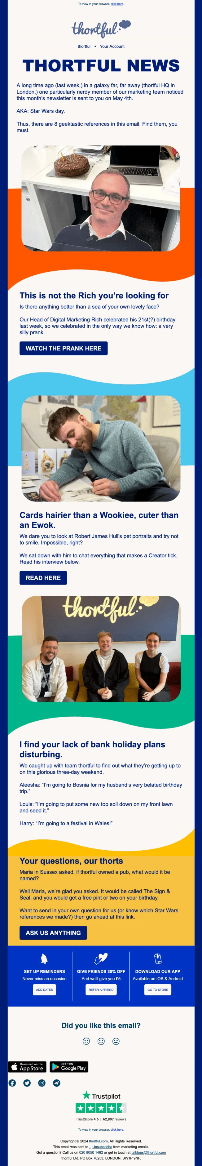 An email newsletter with references to famous Star Wars moments like “This is not the Rich you’re looking for” or “Cards hairier than a Wookie” with links to an office prank video and an interview with a creator