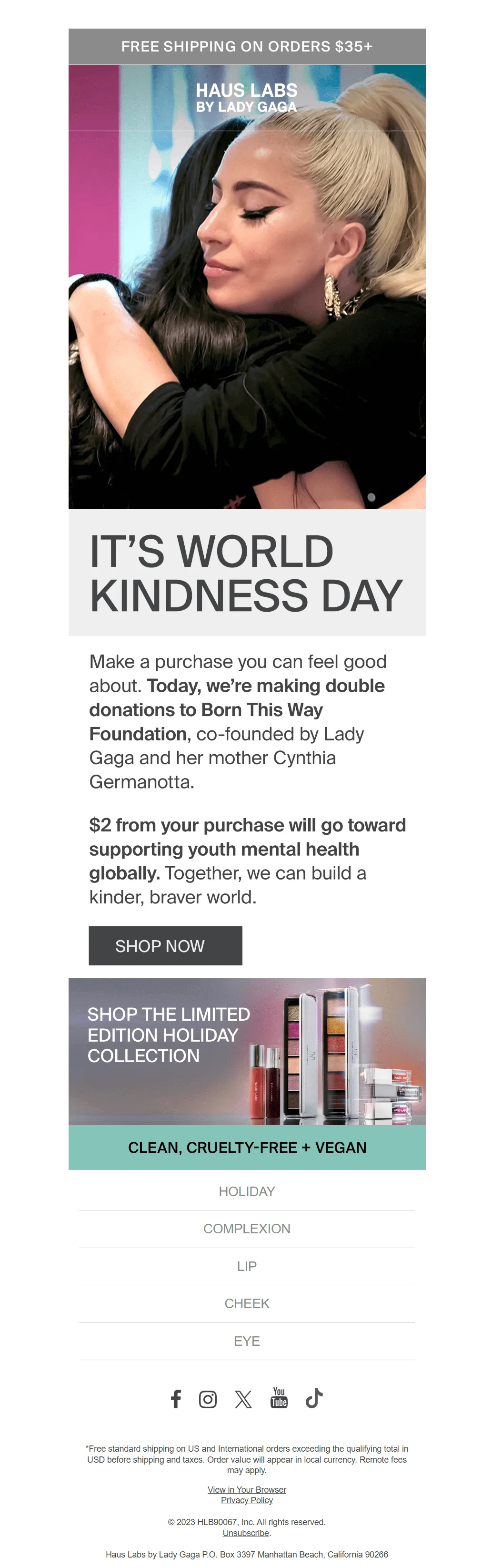 An email by Haus Labs, promoting their collaboration with the Born This Way Foundation by Lady Gaga