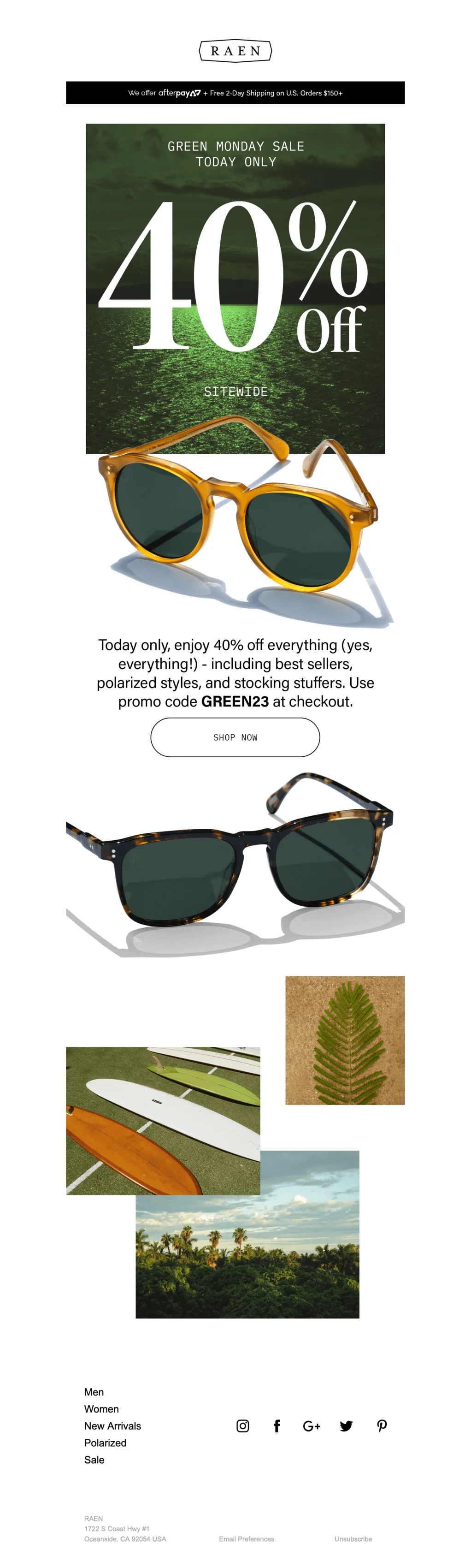Raen Optics’ Green Monday email campaign with a 40% sitewide discount, a CTA button saying “Shop now” and photos of glasses, nature, and surfboards