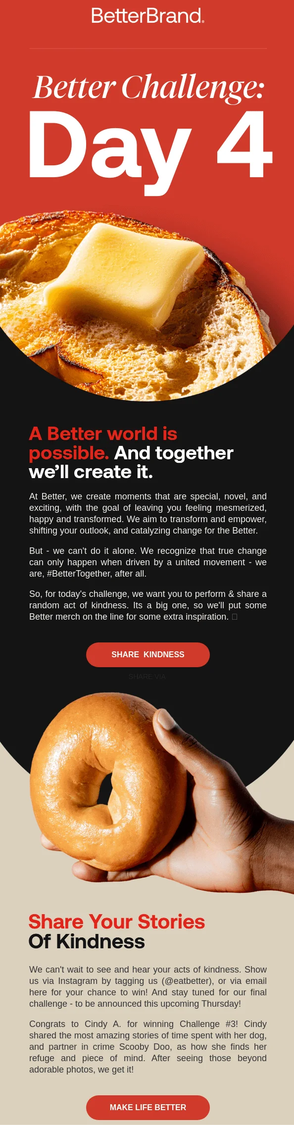 An email from BetterBrand that nudges readers towards completing acts of kindness and sharing stories about them