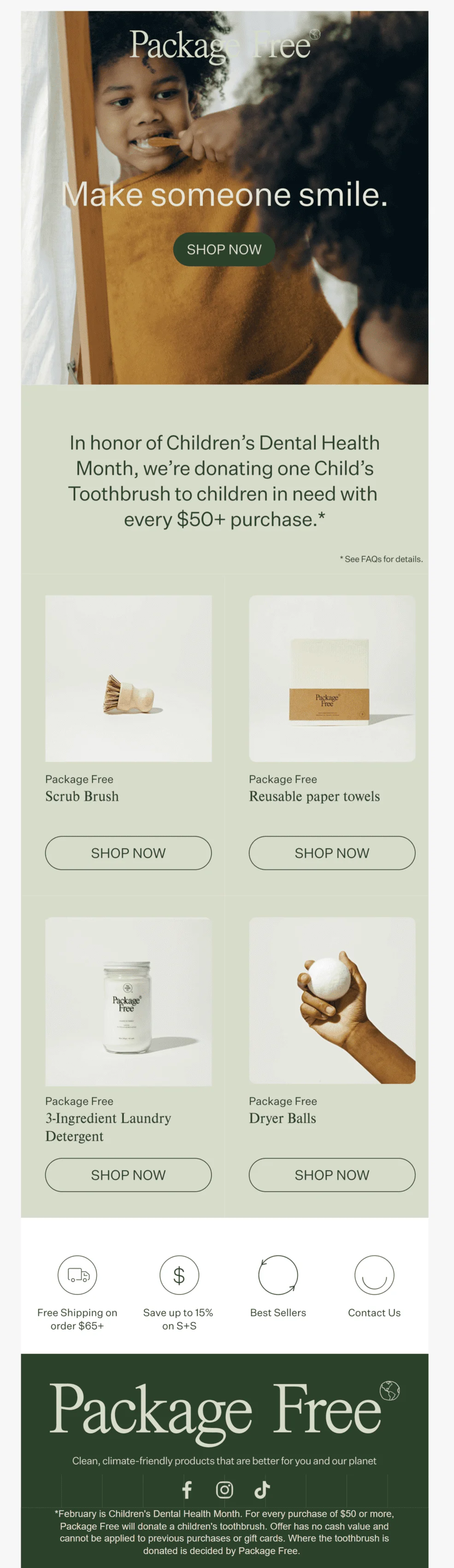 Package Free promotes their eco-friendly products and pledges to donate children’s toothbrushes for kids in need