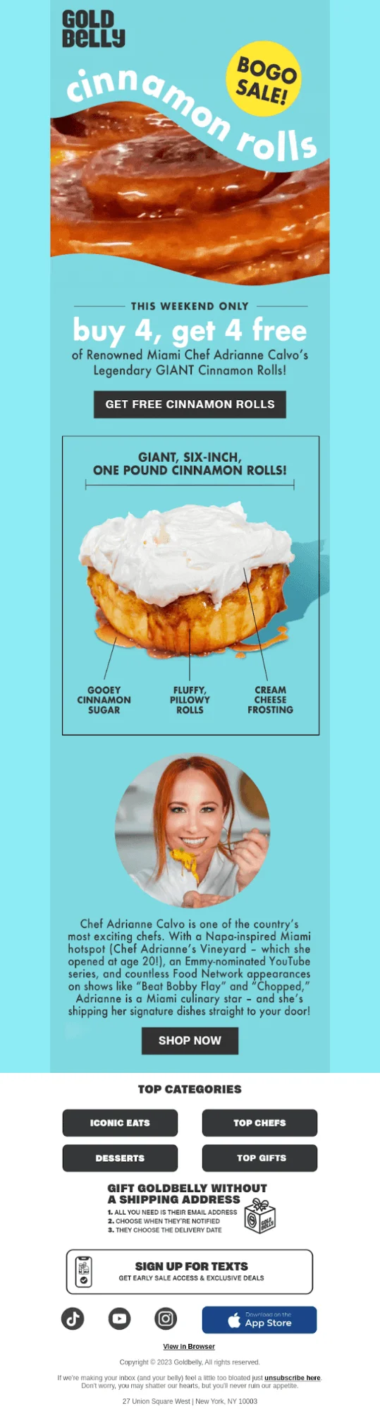 Gold Belly's mass email showcasing a “Buy 4, Get 4 Free” deal on cinnamon rolls, featuring images of a giant cinnamon roll and Chef Adrianne Calvo