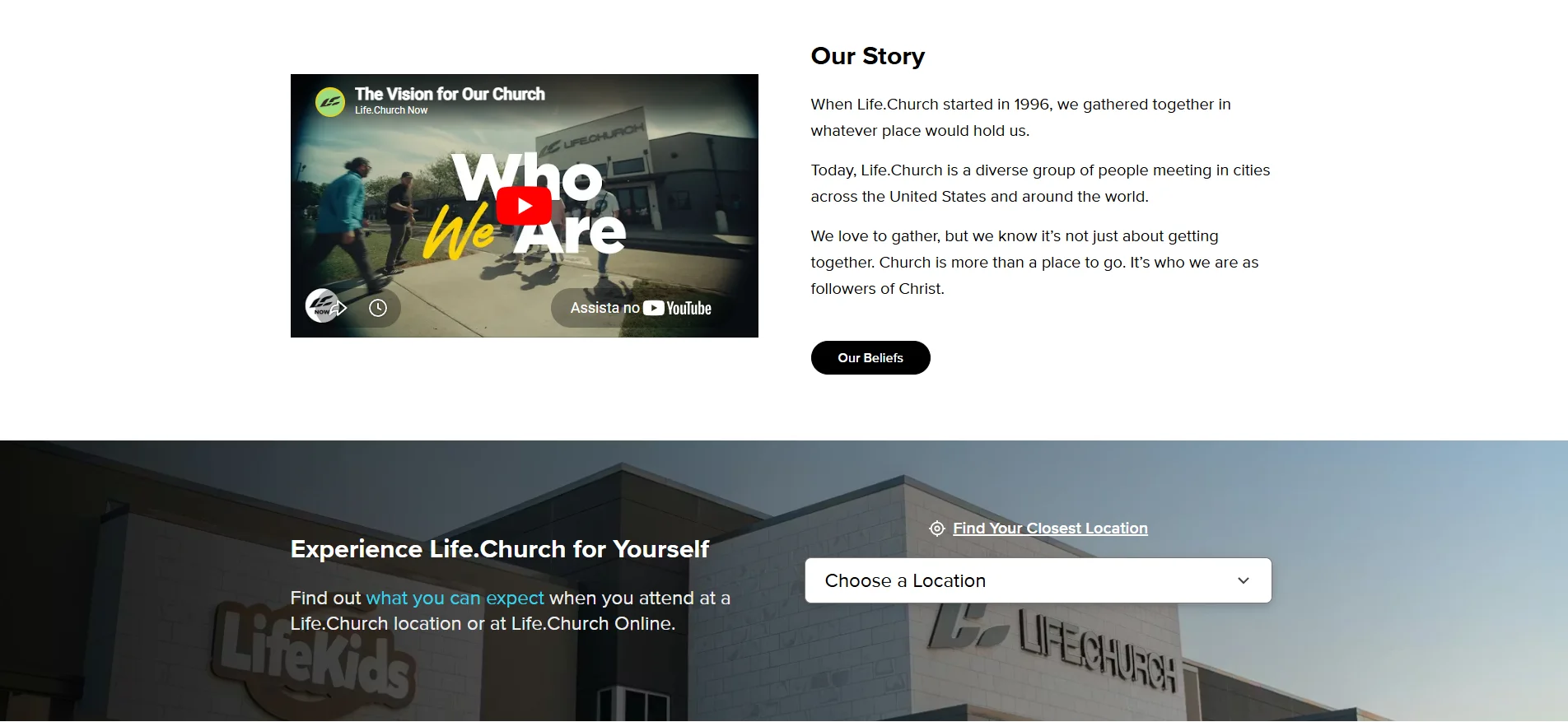 Life.Church’s core values page, featuring a video that presents the church’s vision, a link to their beliefs page, and a location finder to help visitors find the nearest church