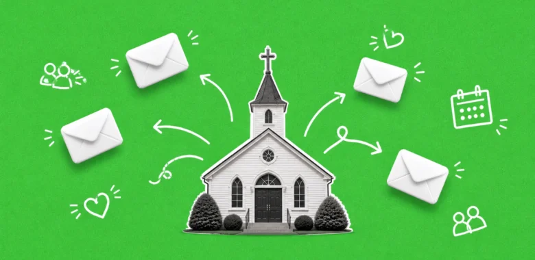 Top 17 Email Marketing Platforms for Churches