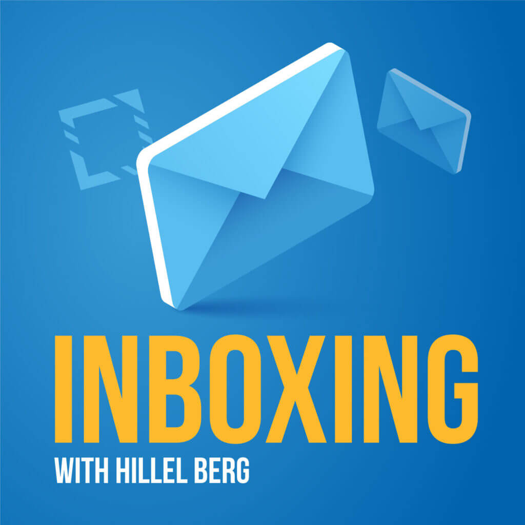 Inboxing with Hillel Berg podcast cover