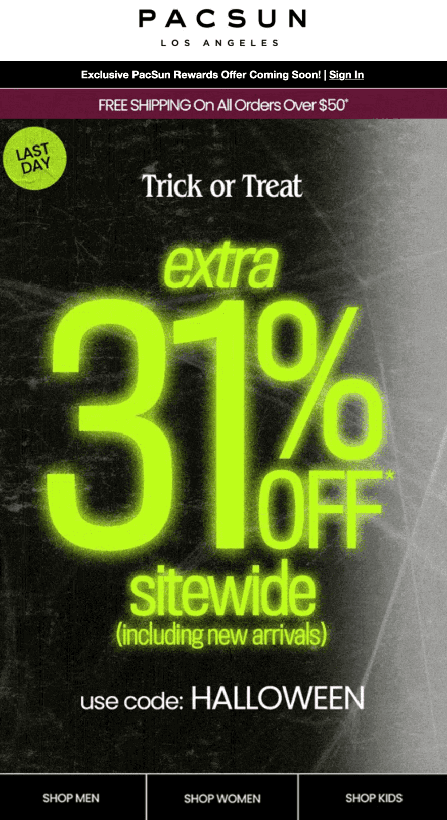 A Halloween email with a 31% discount with code Halloween.