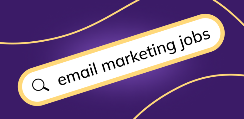 How To Become an Email Marketing Specialist: Tips From Experts