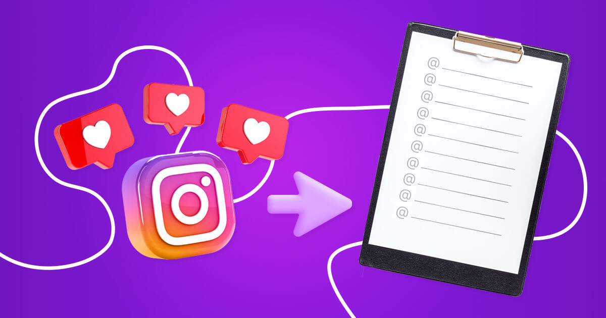 A Definitive Guide On How To Get Emails From Instagram Followers