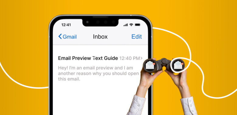 Email Preview Text Definitive Guide