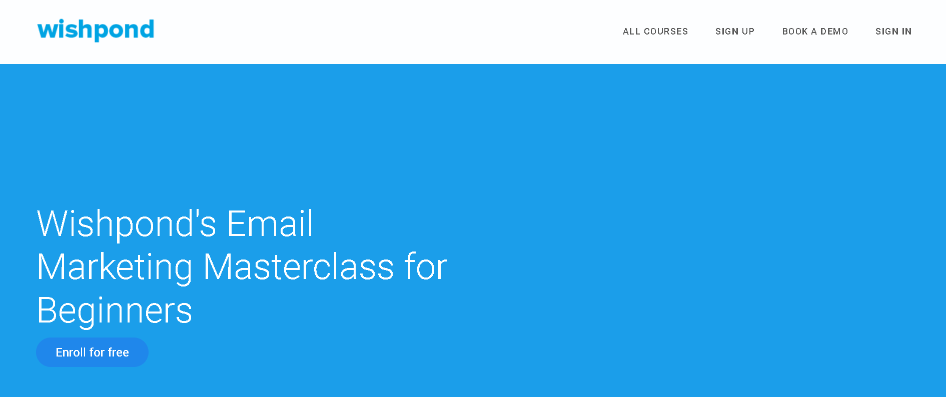 Wishpond Email Marketing Master Class for Beginnners