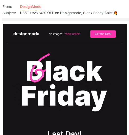 An email with the subject line LAST DAY: 60% OFF on Designmodo, Black Friday Sale! 🔥
