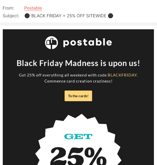 An email with the subject line ⚫ BLACK FRIDAY = 25% OFF SITEWIDE ⚫