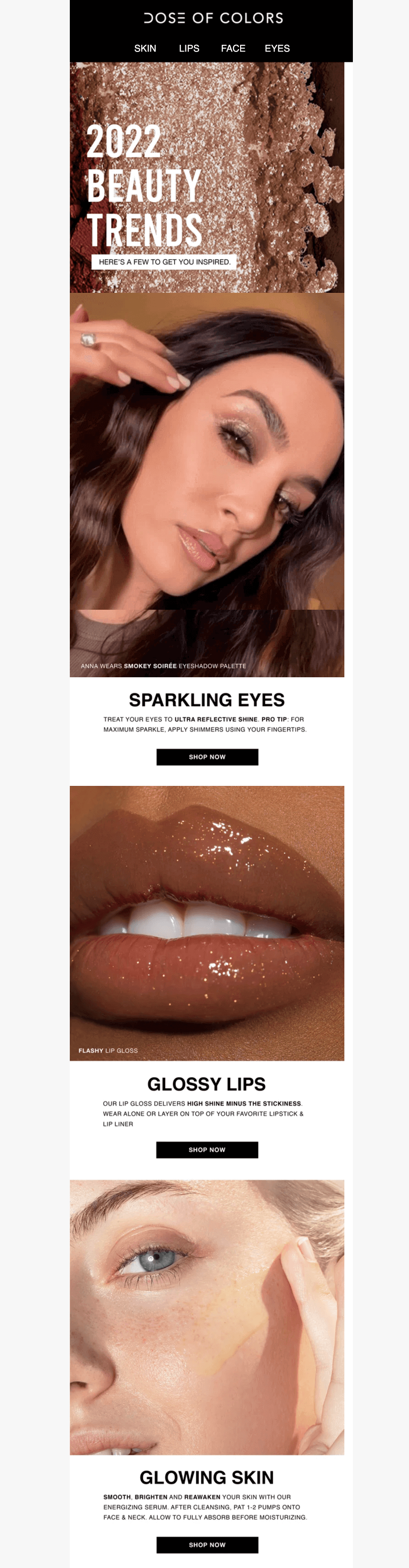 An email predicting beauty trends of the coming year: sparkling eyes, glossy lips, glowing skin.