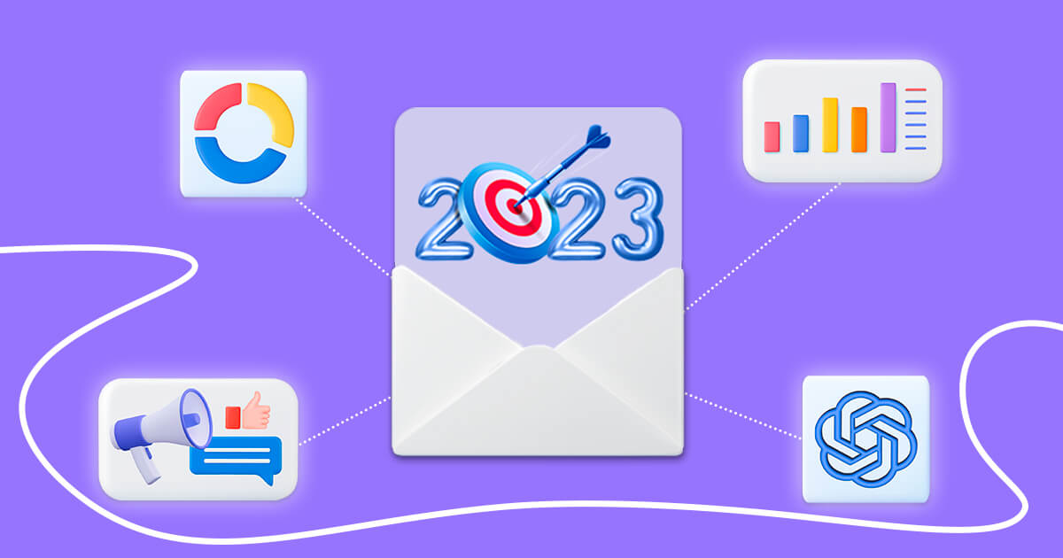 Try This in 2023: Ultimate Email Marketing Trends List