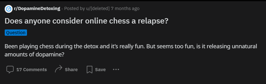 Reddit post about dopamine detoxing where an OP asks if online chess is too fun and is considered a relapse