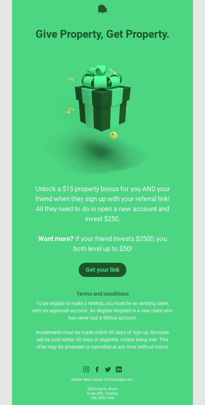 Promotional referral email from Willow offering a $15 bonus for both users when a friend signs up and invests $250, with increased rewards for higher investments.