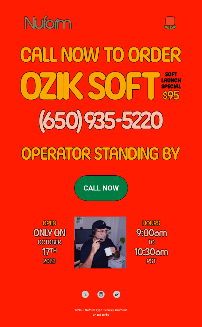 A Nuform email with a one-day-only soft launch promotion of the new font — Ozik Soft that can be ordered at a discounted price by call-in