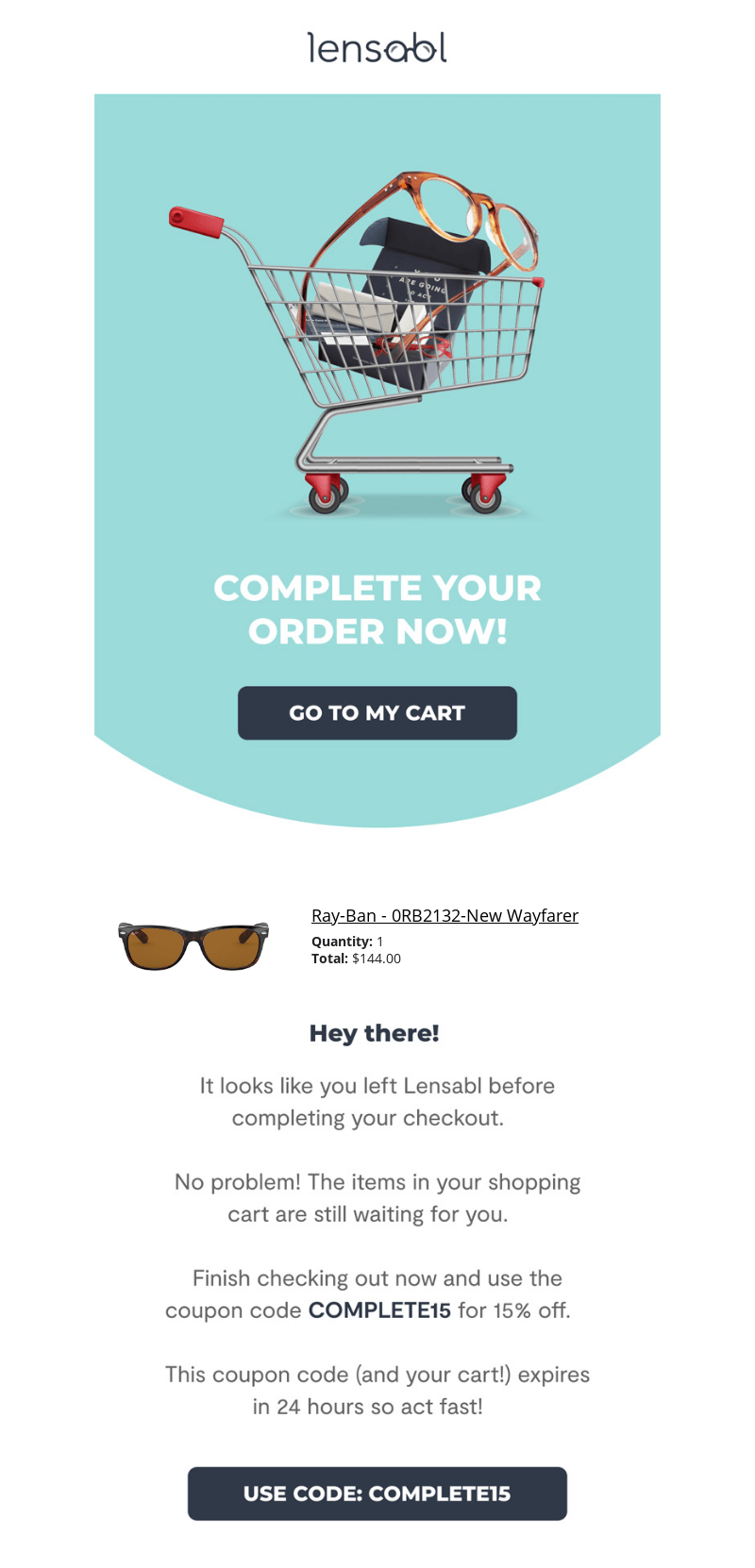 A cart abandonment email from Lensabl. The email features a large CTA button at the top and offers a limited-time promotional code to encourage the customer to complete the purchase.