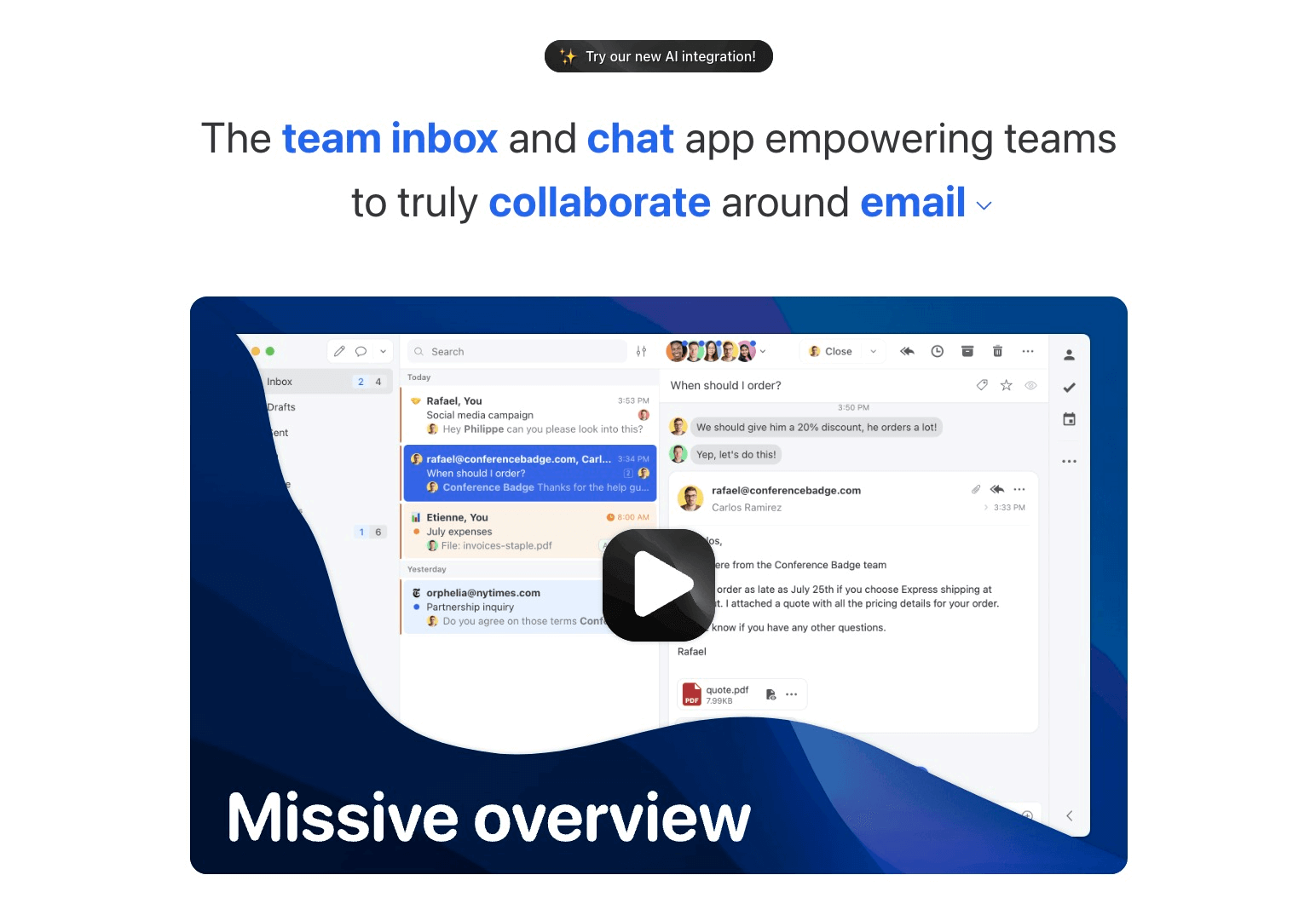 Missive’s front page features a video overview, putting their team inbox and chat app front and center.