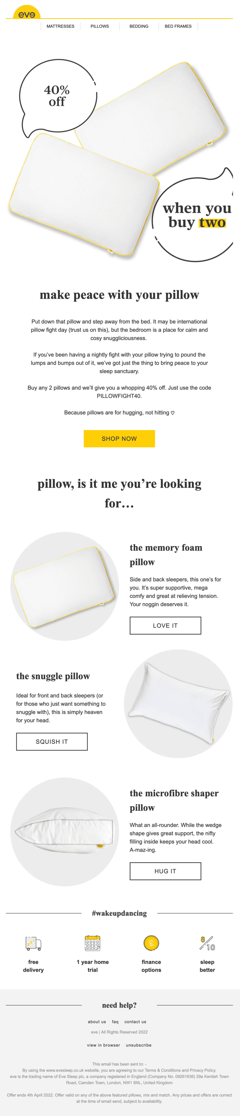 An email encouraging readers to stop fighting with their pillows and instead hug them and offering a discount