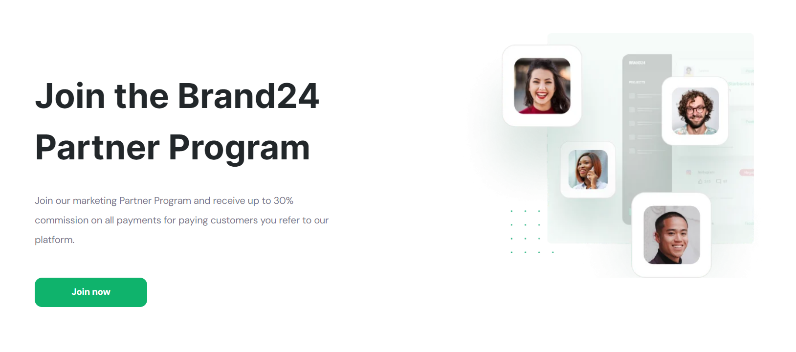 Brand24 affiliate program offers a recurring commission of up to 30%.