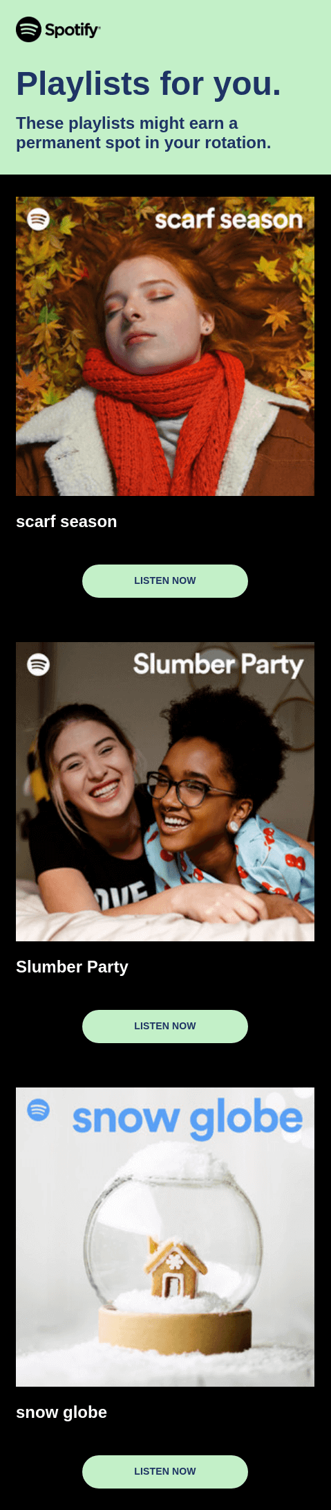 A personalized message from Spotify with a personalized selection of playlists and a tagline that reads “Playlists for you.”