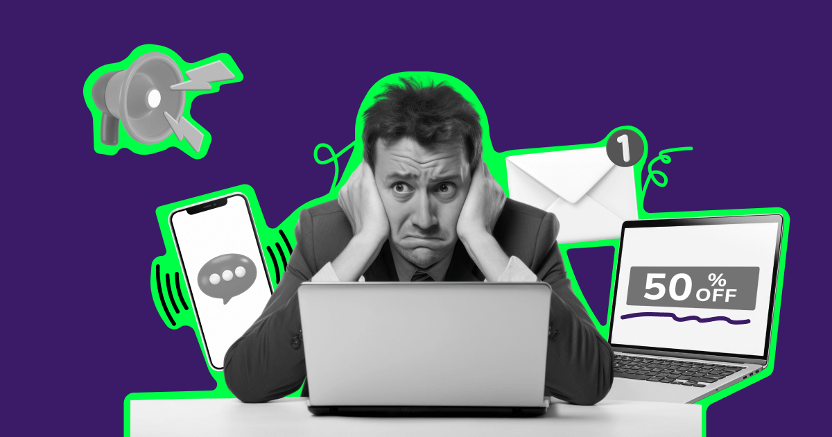 Marketing Fatigue 101: What Is It, Main Causes and How To Avoid It