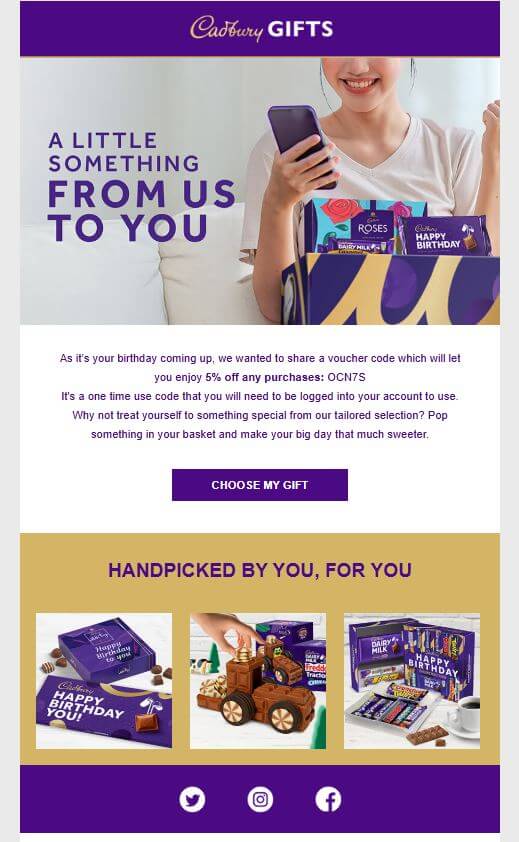 Cadbury’s birthday email with a call-to-action button “Choose my gift” and personalized offers, giving the customer a 5% discount off any purchase